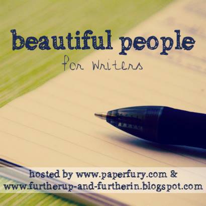 Beautiful People linkup for writers