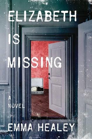 Elizabeth is Missing Emma Healey Lyndsey's Book Blog