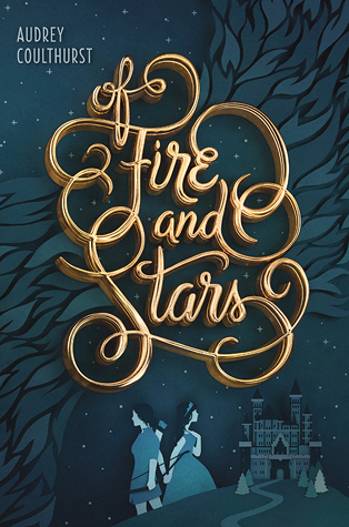 Of Fire and Stars by Audrey Coulthurst Lyndsey's Book Blog