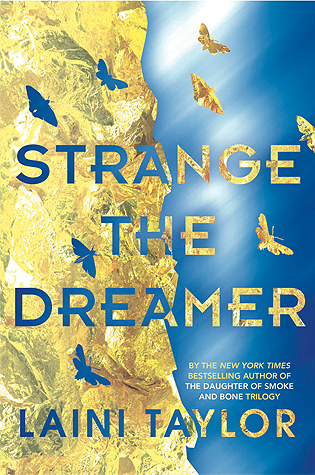 Strange the Dreamer 1 by Laini Taylor Lyndsey's Book Blog