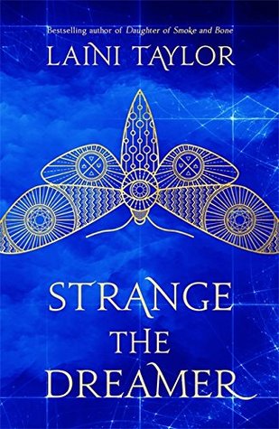 Strange the Dreamer 2 by Laini Taylor Lyndsey's Book Blog