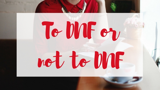To DNF or not to DNF Lyndsey's Book Blog