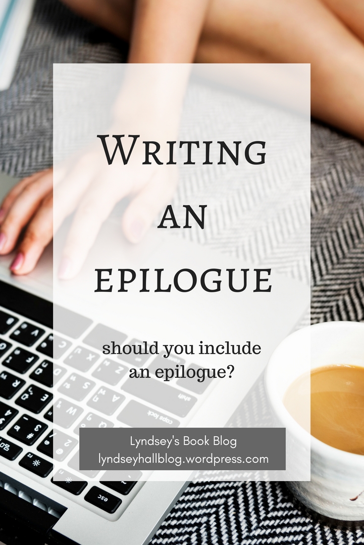 Writing an epilogue Lyndsey's Book Blog