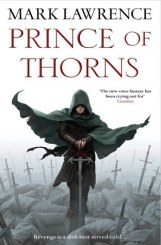 Prince of Thorns Mark Lawrence