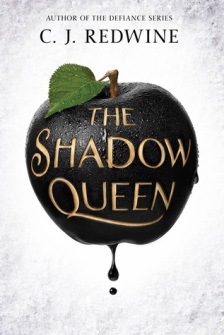The Shadow Queen C. J. Redwine